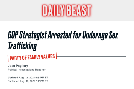 Daily Beast - GOP Strategist Arrested for Underage Sex Trafficking